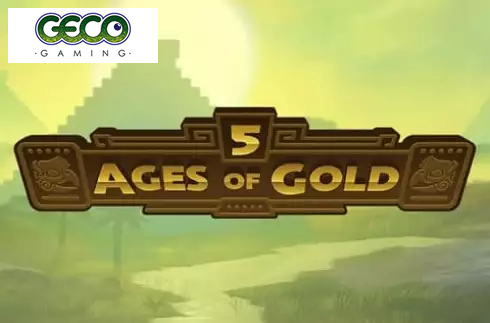 5 Ages of Gold